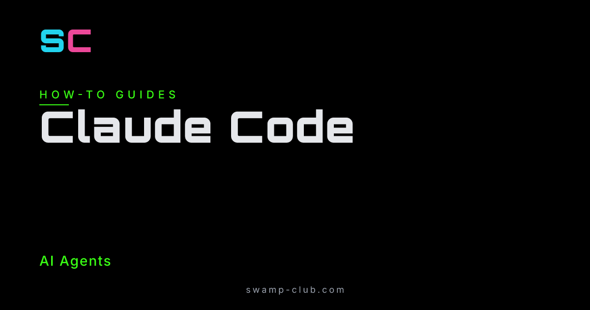 Claude Code - Manual - Swamp Club